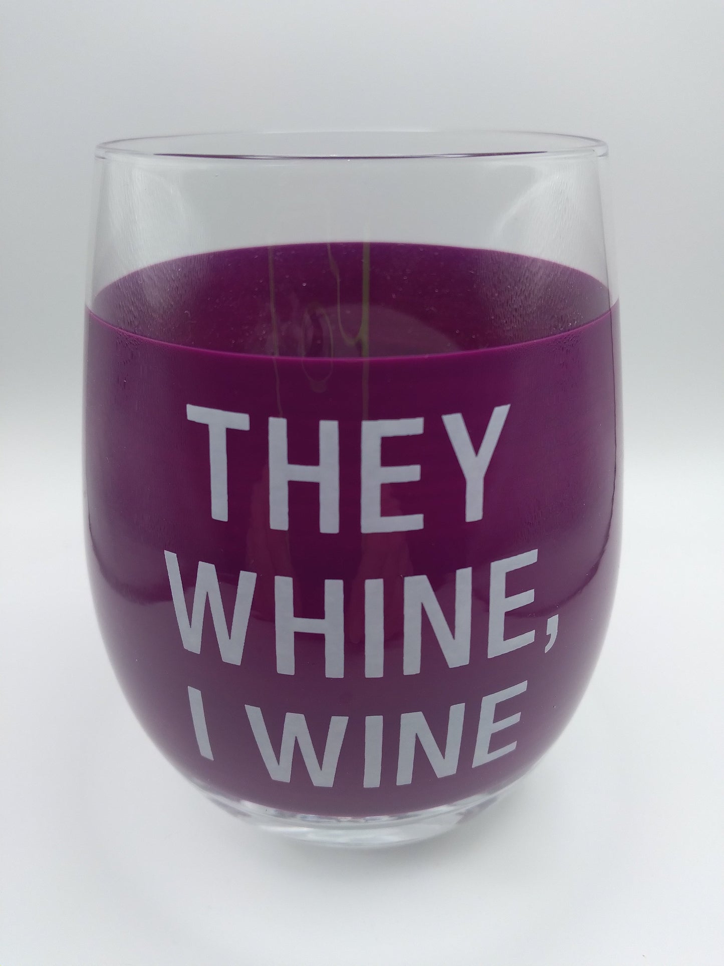 'They Whine, I Wine' Goblets